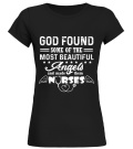 Camiseta - God found some of the most beautiful angels and made them Nurses