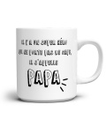 Il y a un super héro qui ne porte pas de cape, il s'appelle Papa - Edition Limitée - Mug