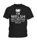 Round neck T-Shirt Unisex - I'M WELSH NOT BRITISH