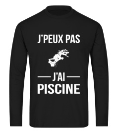 J'peux pas j'ai Piscine