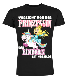 VORSICHT PRINZESSIN MIT EINHORN! T-Shirt