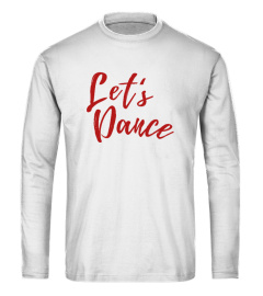 Let's Dance Shirt Red