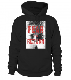 fear the return
