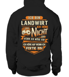 ICH BIN LANDWIRT ICH HÖRE NICHT