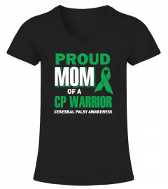 Proud Mom Of A Cp Warrior Cerebral Palsy