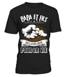 PAPA ET FILS MEILLEURS AMIS POUR LA VIE