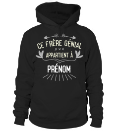 Ce Frère Génial Appartient à [personnalisable]