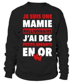 JE SUIS UNE MAMIE MILLIONNAIRE