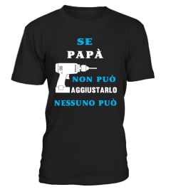 Se papà non può aggiustarlo, nessuno può