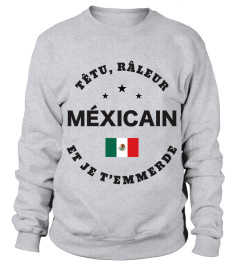 T-shirt têtu, râleur - Méxicain