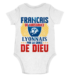 TSHIRT SUPPORTER FOOT FOOTBALL OL LYON - FRANÇAIS DE NAISSANCE LYONNAIS PAR LA GRACE DE DIEU