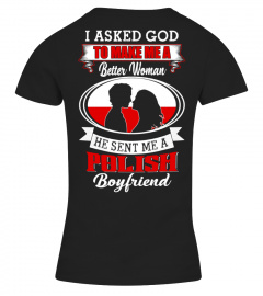 God sent me polish boyfriend Shirt