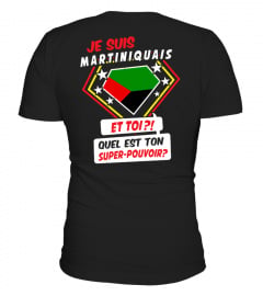 T-shirt Super Pouvoir - Martiniquais