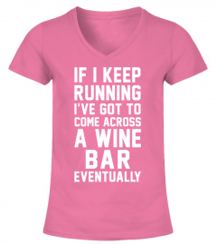 If I Keep Running I've Got To ...
