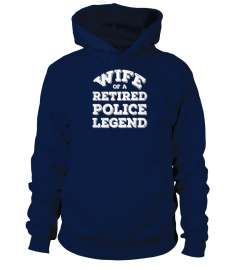 Wife Of A Retired Police Legend Veteran Officer Gift T-shirt