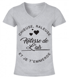 T-shirt Hôtesse Air  Chieuse, raleuse