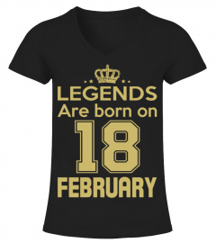 LEGENDS ARE BORN ON 18 FEBRUARY