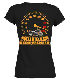 NUR GAS. KEINE BREMSEN tshirt-tee