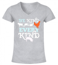 Be Kind To Every Kind T-Shirt Animal Lover Vegan Tee Gift