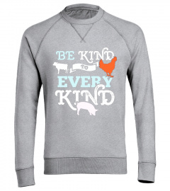 Be Kind To Every Kind T-Shirt Animal Lover Vegan Tee Gift