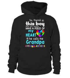 There's This boy-He call me Grandpa - Autism Awareness shirt