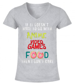 Anime Video Games or Food Funny Anime T-Shirt