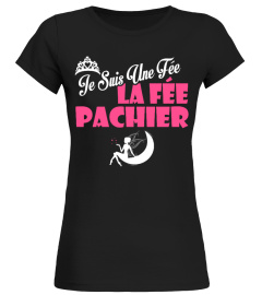 JE SUIS UNE TEE LA FEE PACHIER T-shirt