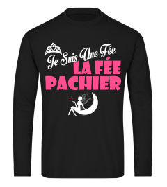 JE SUIS UNE TEE LA FEE PACHIER T-shirt