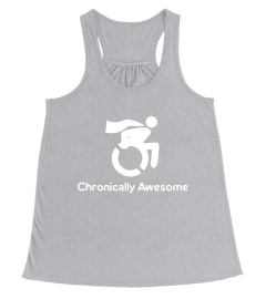 Chronically Awesome Wheelchair Superhero Funny Tee Shirt