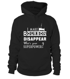 Make Bourbon Disappear Superpower | Funny Whiskey Lover Tee