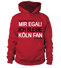 ICH BLEIBE KÖLN FAN!