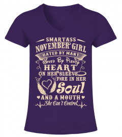 Smartass NOVEMBER Girl Birthday T Shirt