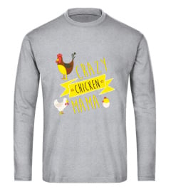 Funny Crazy Chicken Mama Tee Shirt for Women