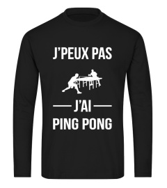 J'peux pas j'ai Ping Pong