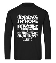 Romans 12:12 T-Shirt by OahunTee