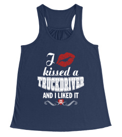 I kissed a TRUCKDRIVER