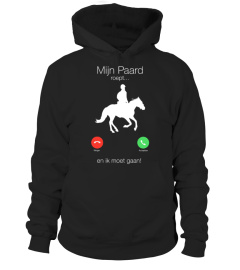 Mijn Paard Roept Shirt