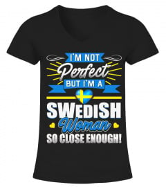 I'm A Swedish Woman Shirt