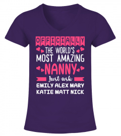 THE WORLD'S MOST AMAZING NANNY CUSTOM SHIRT