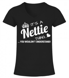 It's A Nettie Thing Tshirt Tee Hoodie