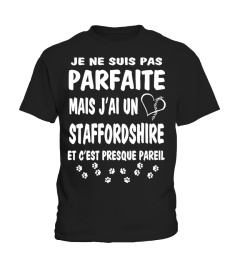 Parfaite: J'ai un Staffordshire