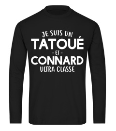 TATOUE ET CONNARD ULTRA CLASSE