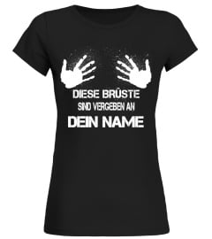 DIESE BRÜSTE SIND VERGEBEN AN (NAME)