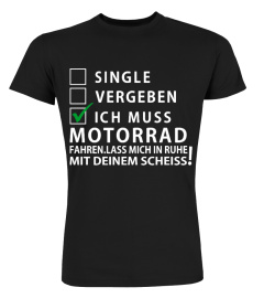 SINGLE VERGEBEN ICH MUSS MOTORRAD