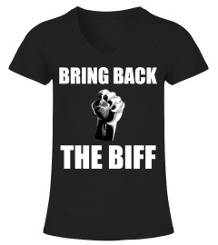 Bring Back The Biff