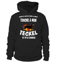 touche à mon: TECKEL