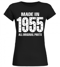 Made in 1955 All Original Parts T-Shirt - Limited Edition