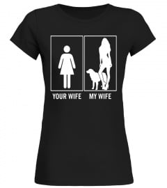 Your Wife My Wife Funny Golden Retriever Dog Lovers T-Shirt