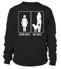 Your Wife My Wife Funny Golden Retriever Dog Lovers T-Shirt