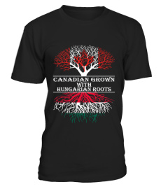 Canadian Grown With Hungarian Roots Tees